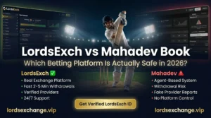 LordsExch vs Mahadev Book: The Complete Comparison Guide for Indian Bettors (2026)